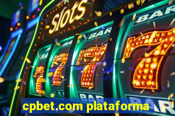 cpbet.com plataforma